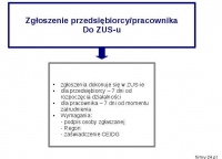 Krok 5. Zgłoszenie przedsiębiorcy i jego pracowników do zakładu ubezpieczeń społecznych (ZUS)